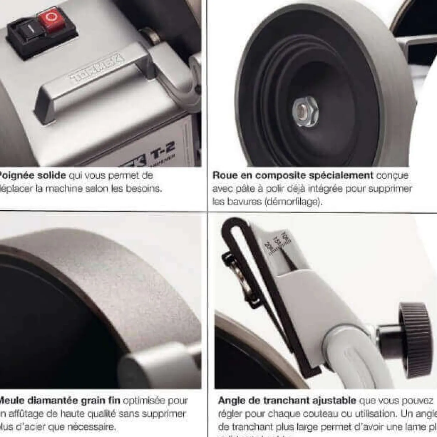 Affuteuse électrique TORMEK T-2 meule diamant - Silencieuse
