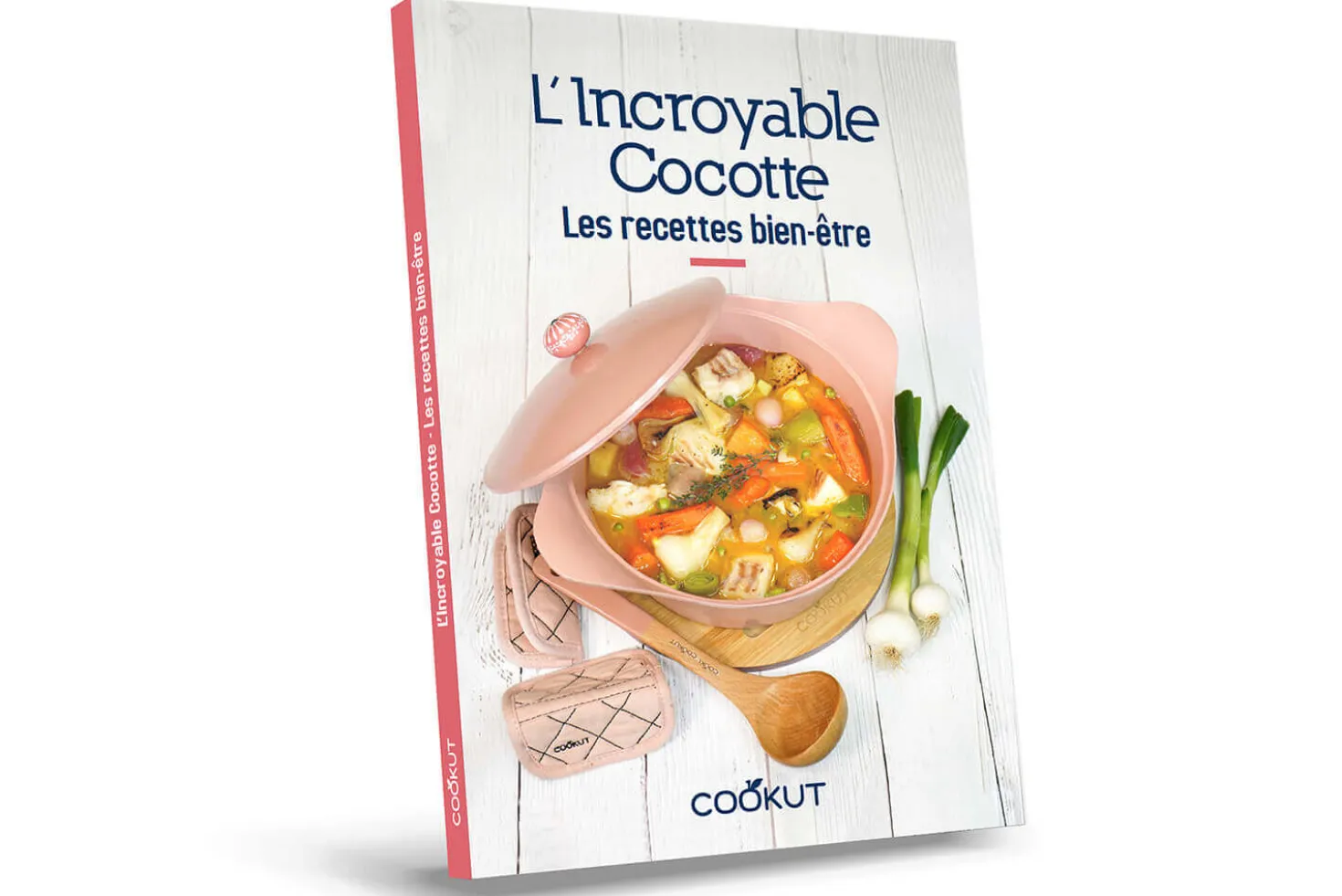 Livre de cuisine Cookut Les recettes bien-être de l'Incroyable Cocotte