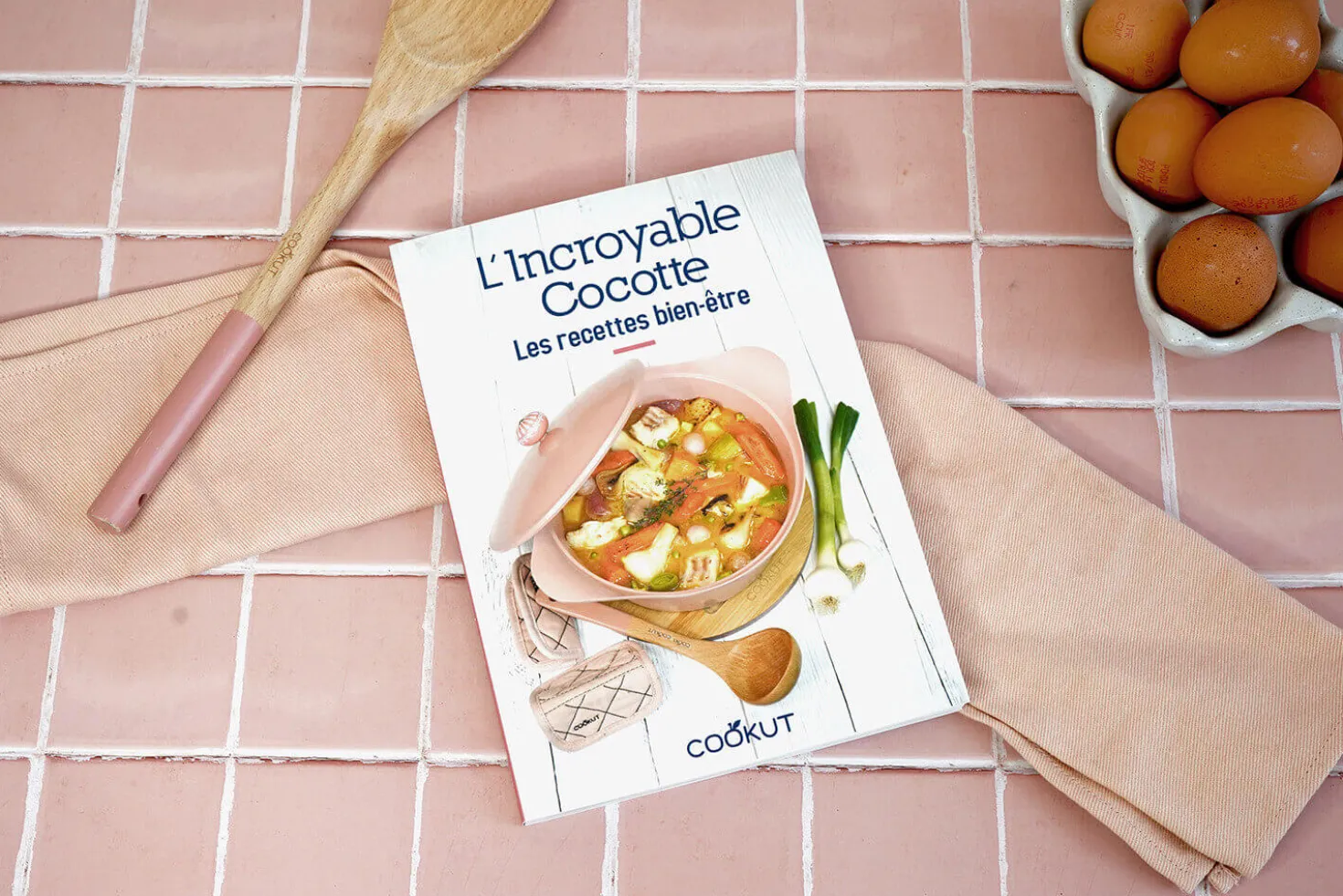 Livre de cuisine Cookut Les recettes bien-être de l'Incroyable Cocotte