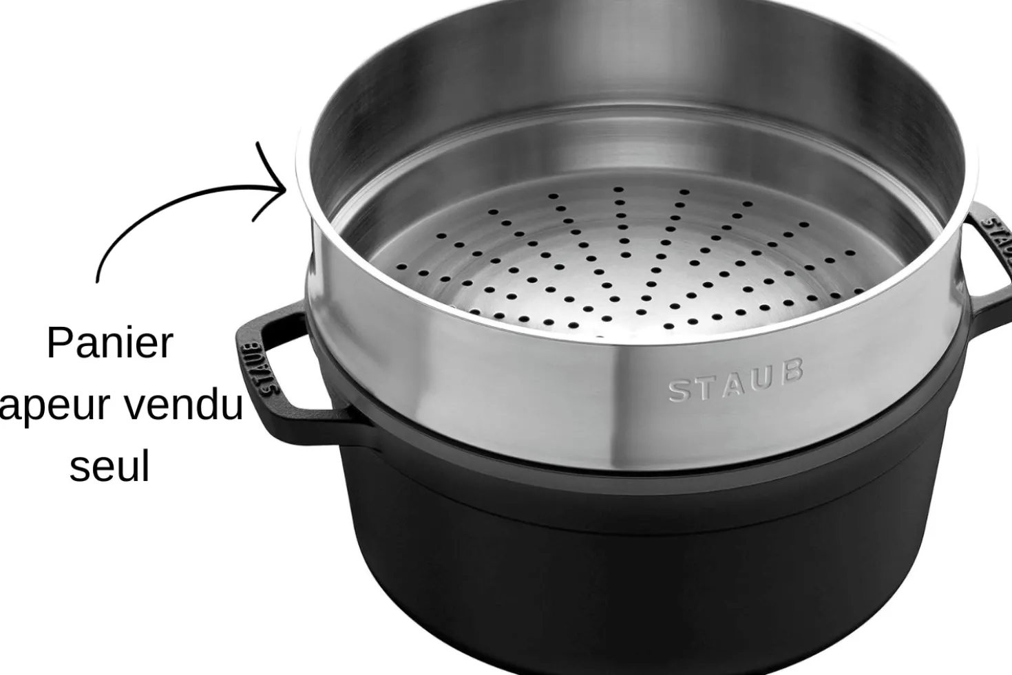 Panier vapeur Staub en acier inoxydable pour cocotte ronde